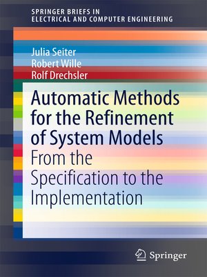 cover image of Automatic Methods for the Refinement of System Models